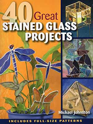 2- 40 Great Stained Glass Projects