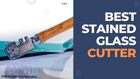 10 Best Stained Glass Cutter