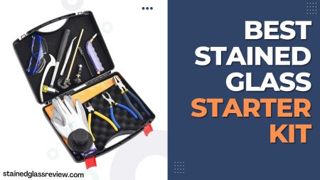 7 Best Stained Glass Starter Kit (For Adults)